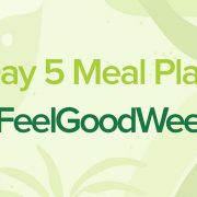 Day 5 Diet Meal Plan FeelGoodWeek
