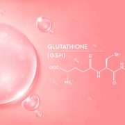 Glutathione Benefits For Health And Body