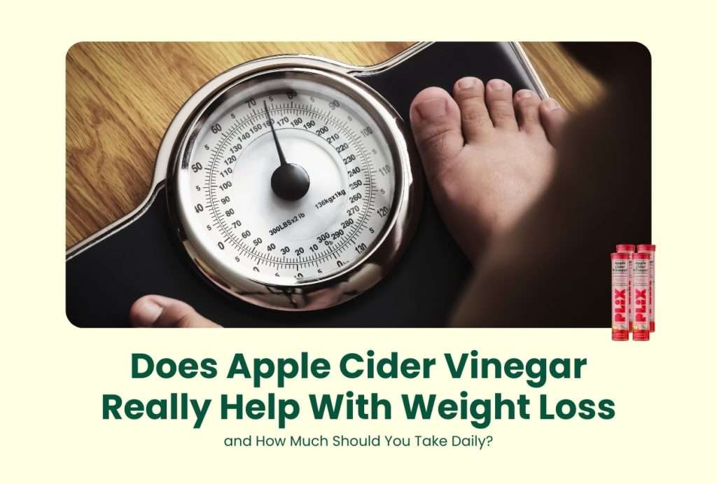 Apple Cider Vinegar For Weight Loss: Dosage & Benefits