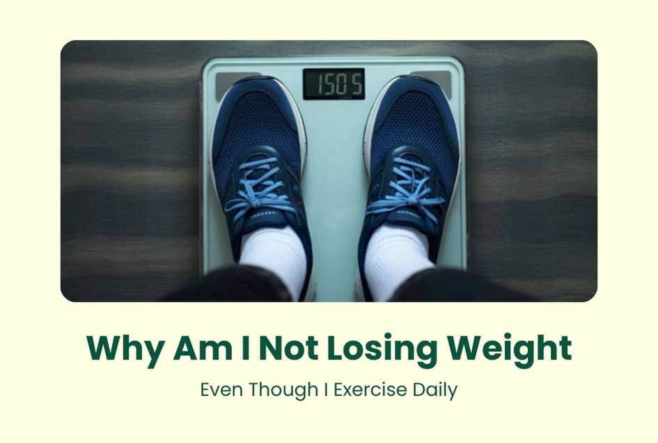 Why Am I Not Losing Weight