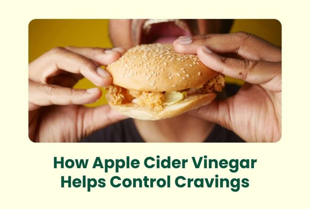 How Apple Cider Vinegar Helps Control Cravings 1 unnamed 2026 02 24T181500.146